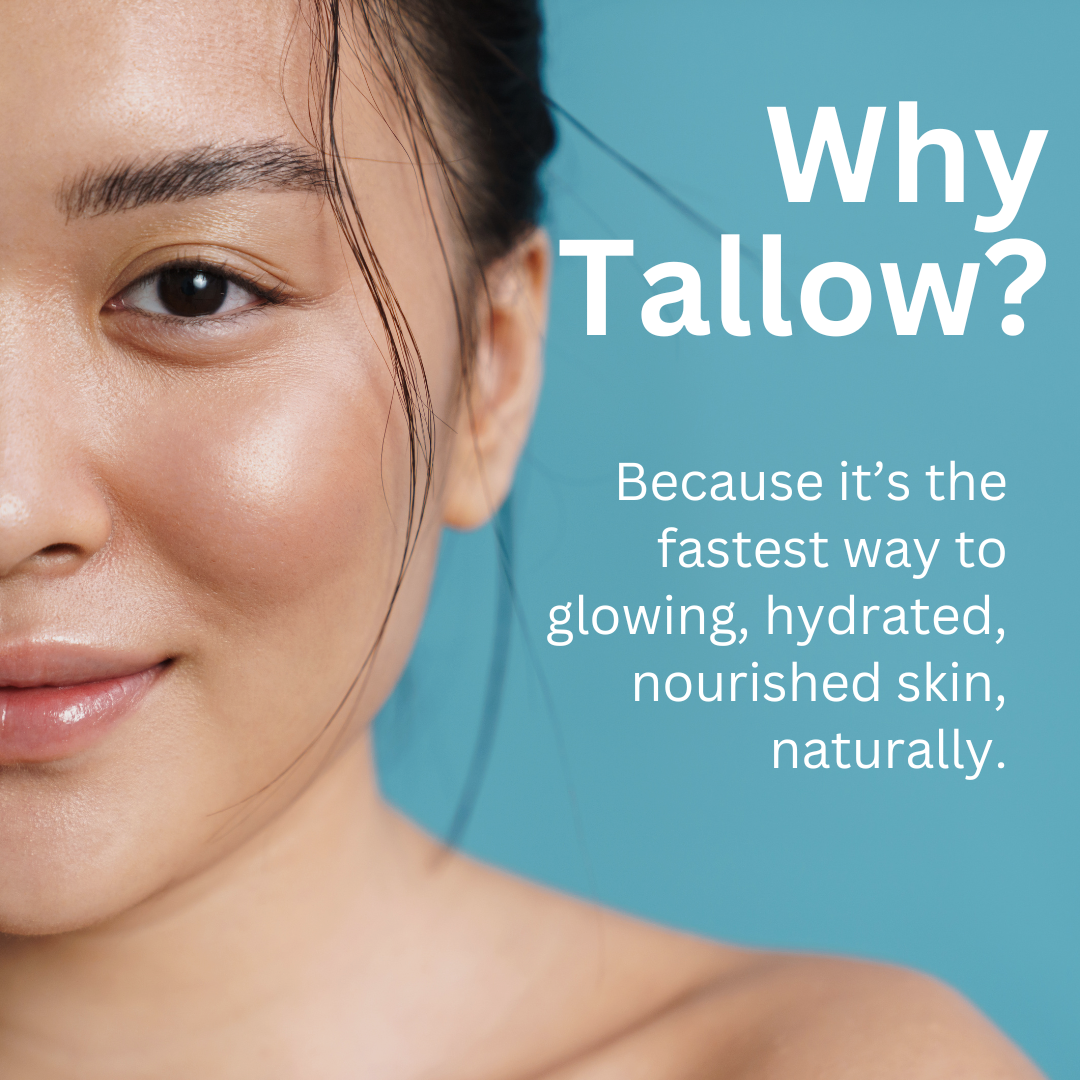 Why Tallow?